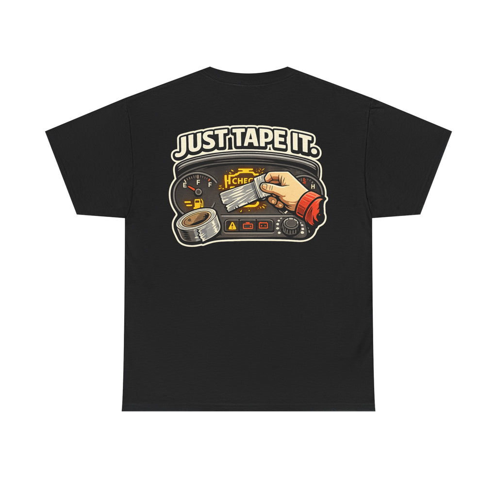 Funny "Just Tape It" Tee