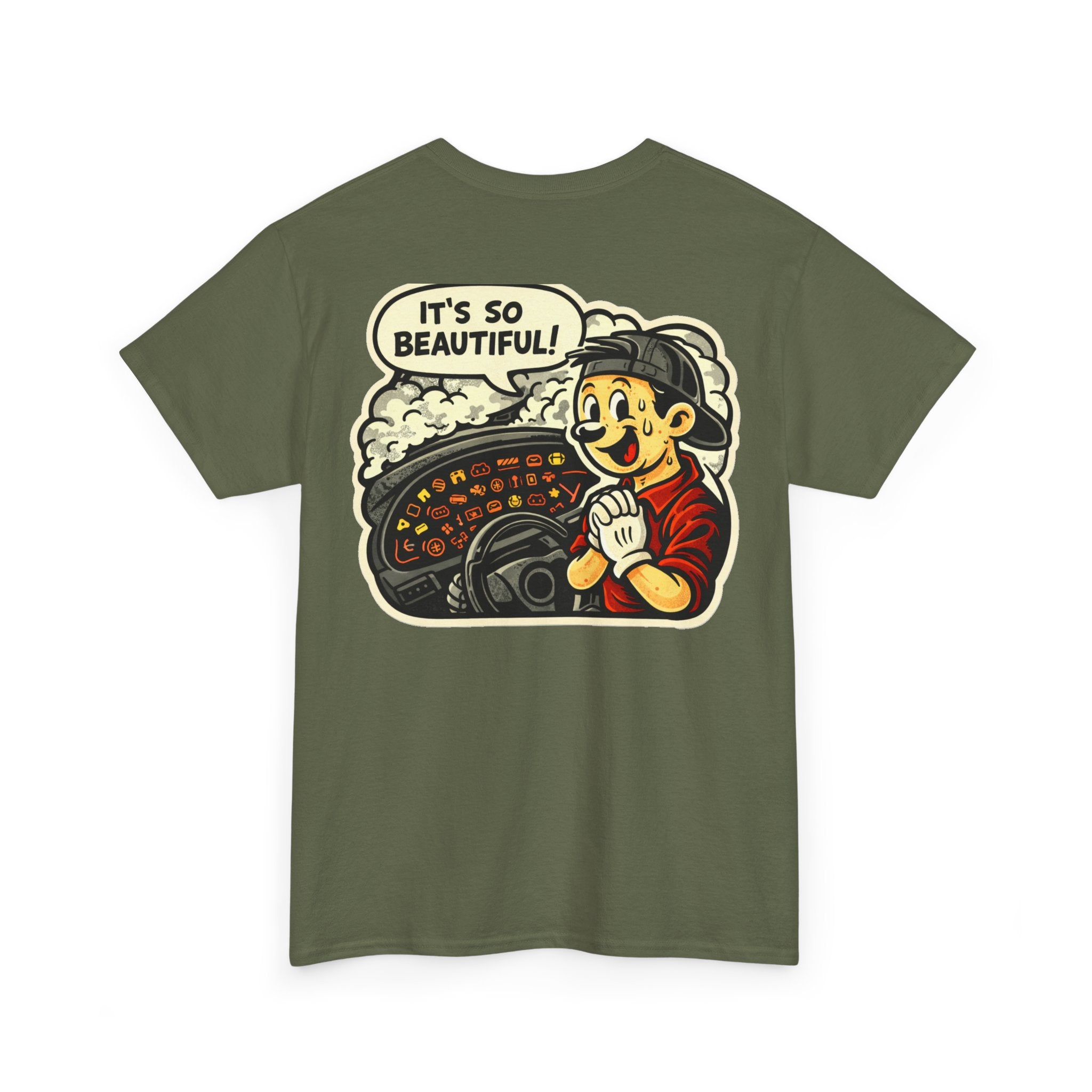 Funny "It's So Beautiful" Tee
