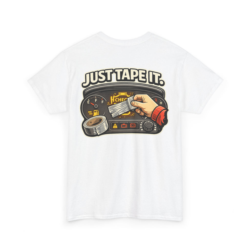 Funny "Just Tape It" Tee